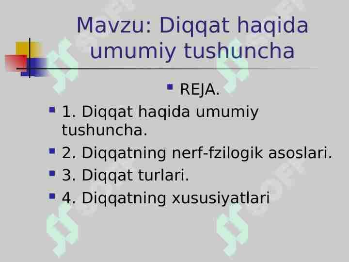 Diqqat haqida umumiy tushuncha