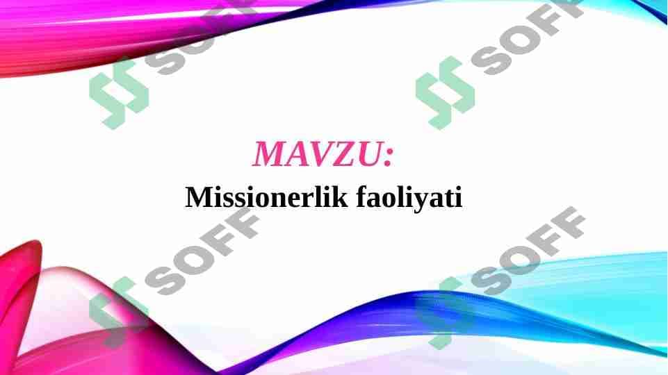 Missionerlik faoliyati