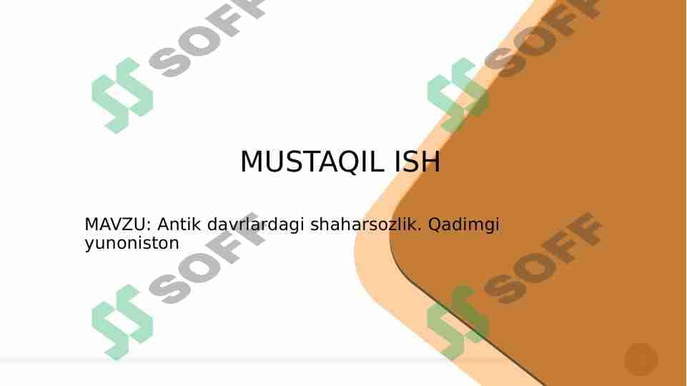 Antik davrlardagi shaharsozlik . Qadimgi Yunoniston