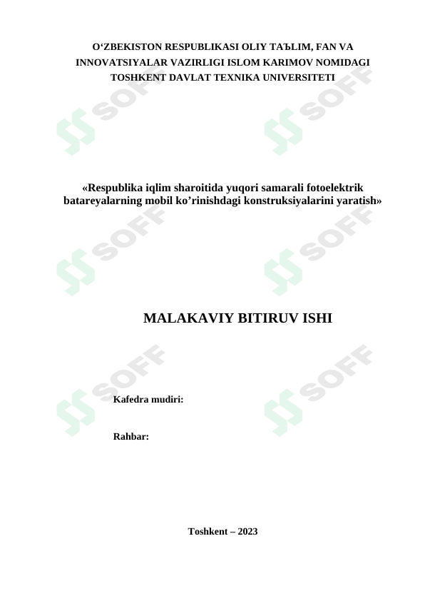 Respublika iqlim sharoitida yuqori samarali fotoelektrik batareyalarning mobil ko’rinishdagi konstruksiyalarini yaratish