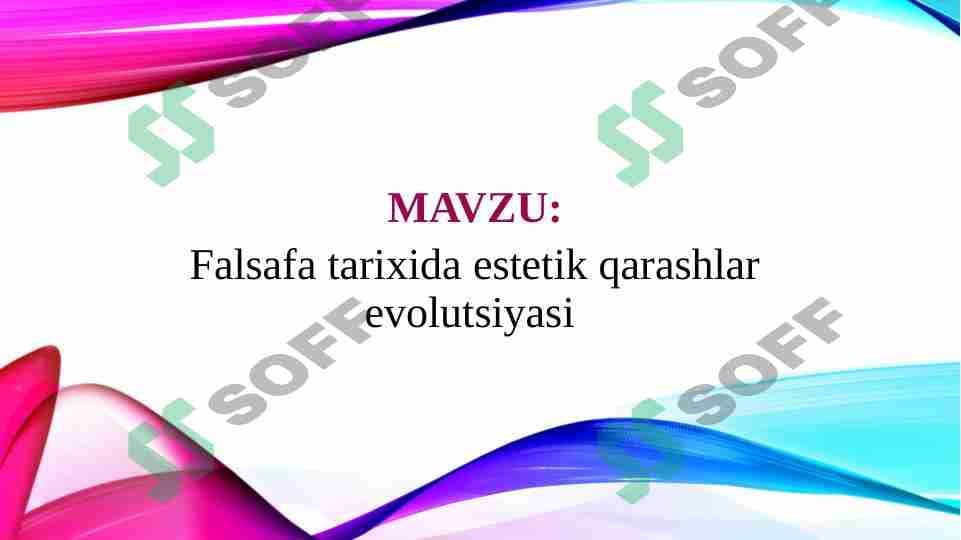 Falsafa tarixida estetik qarashlar evolutsiyasi