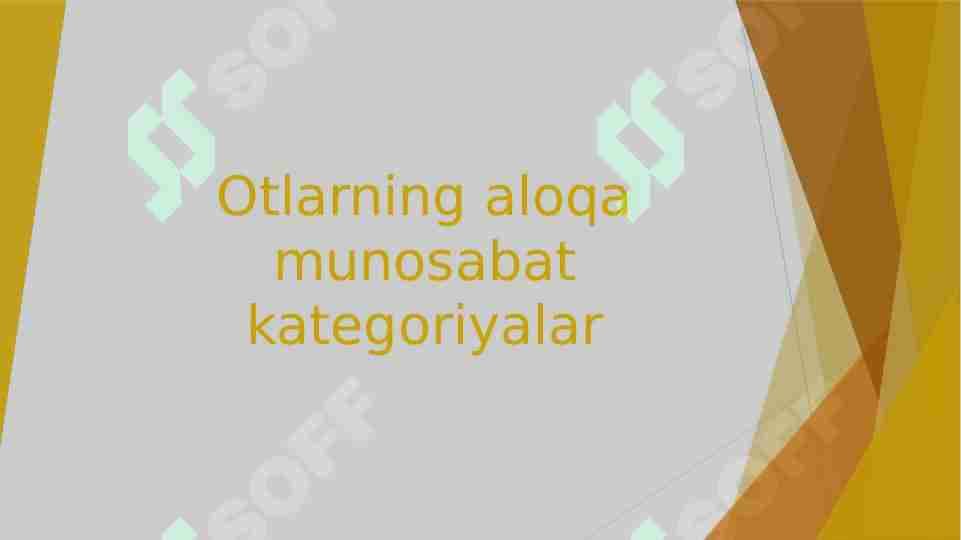 Otlarning aloqa munosabat kategoriyalar