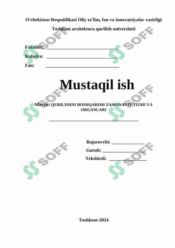 QURILISHNI BOSHQARISH ZAMONAVIY TIZMI VA ORGANLARI