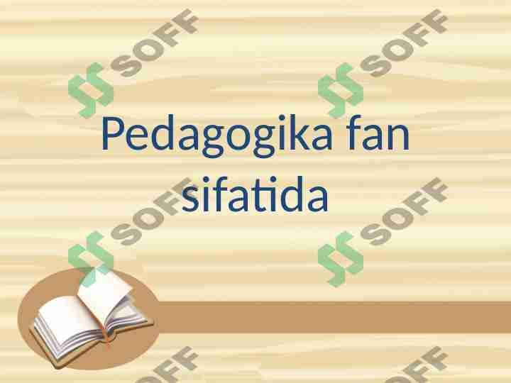 Pedagogika fan sifatida