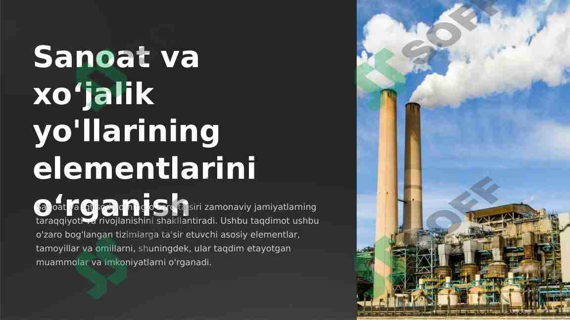 Sanoat va xo‘jalik yo'llarining elementlarini o‘rganish