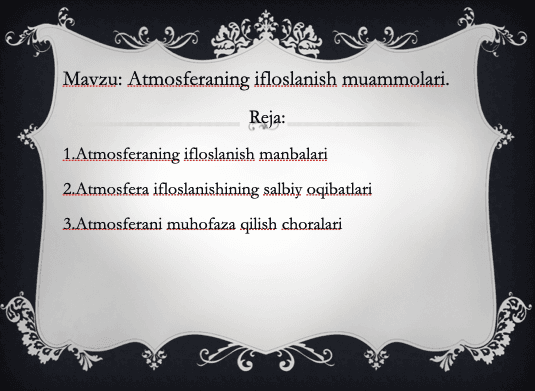Atmosferaning ifloslanish muammolari