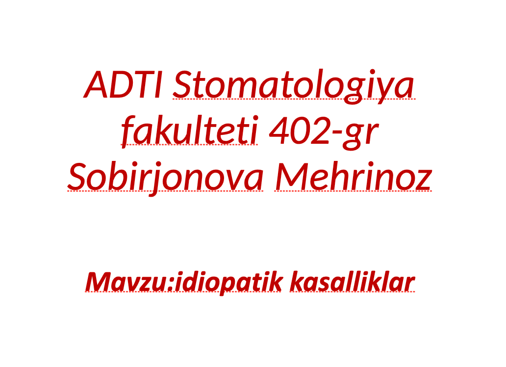 Idiopatik Parodontit