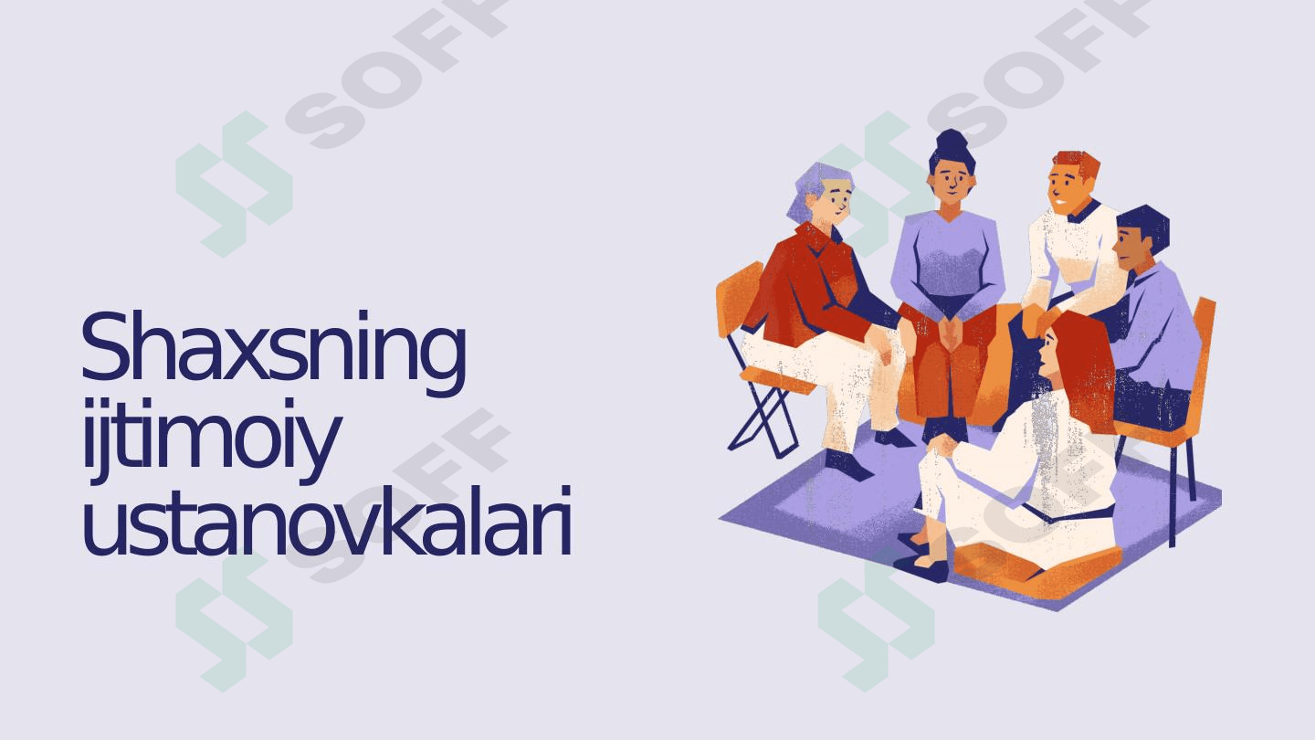 Shaxsning ijtimoiy ustanovkalari