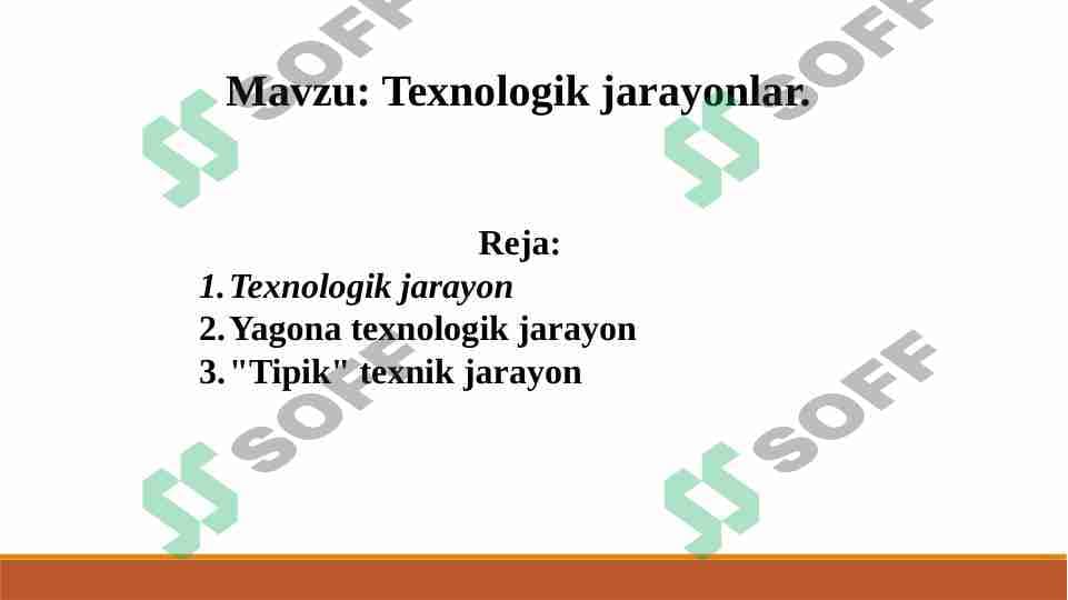Texnologik jarayonlar