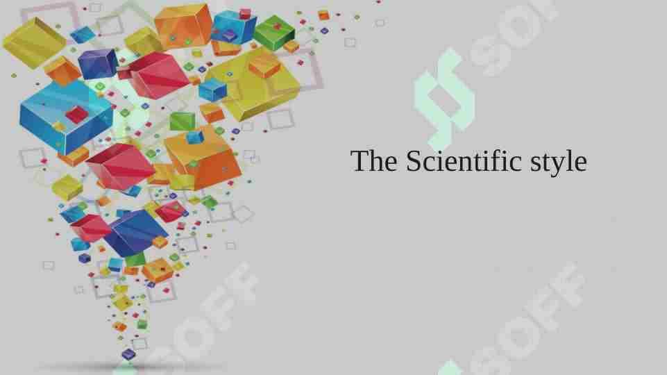The Scientific style