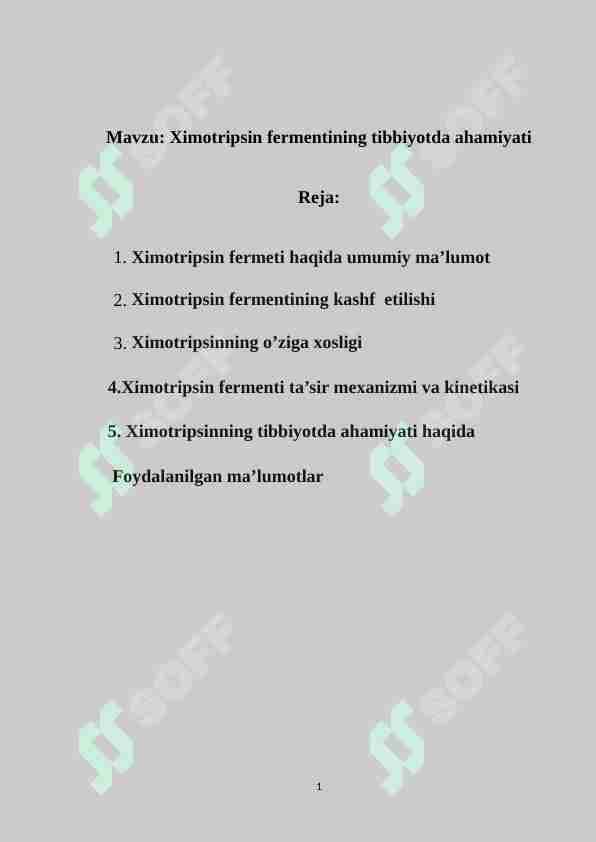 Ximotripsin fermentining tibbiyotda ahamiyati