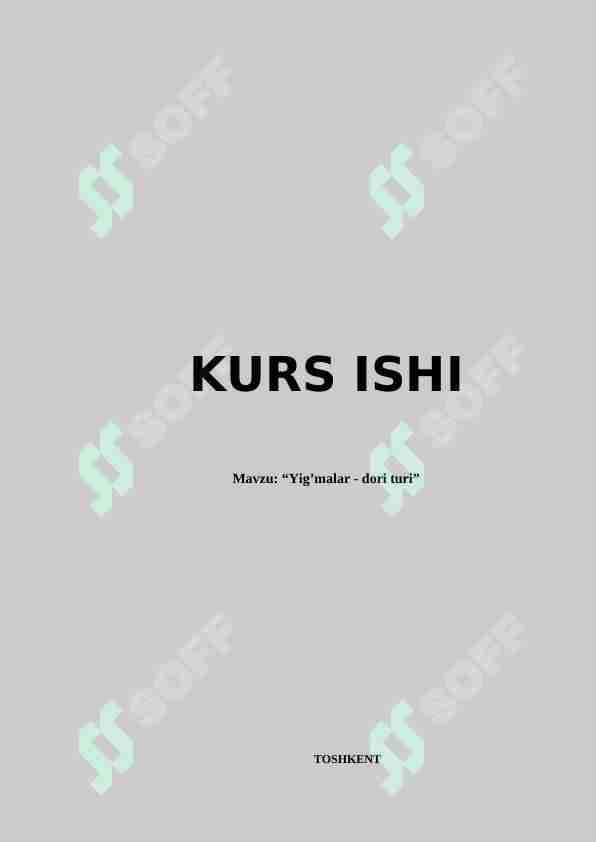 Yig’malar - dori turi