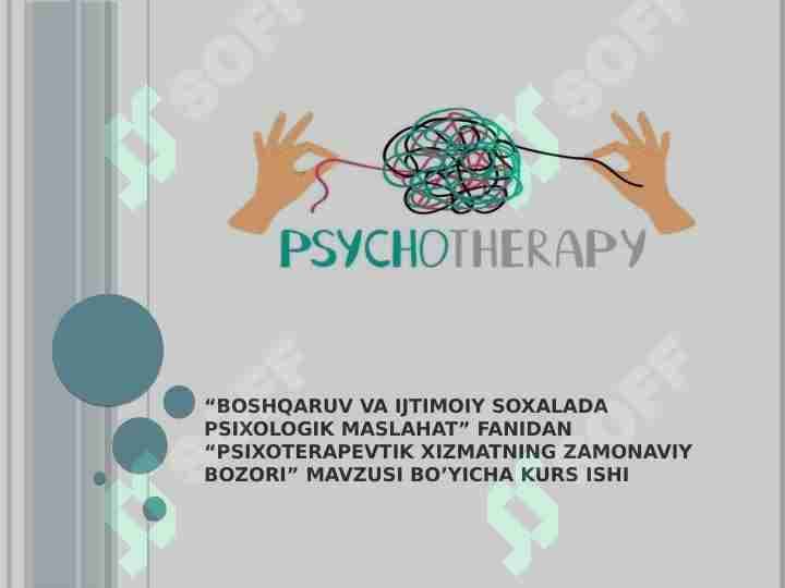 Psixoterapevtik xizmatning zamonaviy bozori