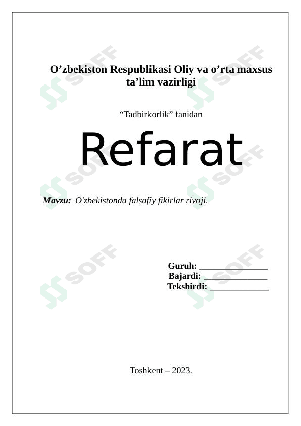 O'zbekistonda falsafiy fikirlar rivoji. O'zbekiston falsafasi haqida referat
