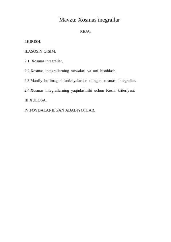 Xosmas integrallar