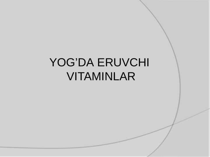 Yog'da eruvchi vitalar
