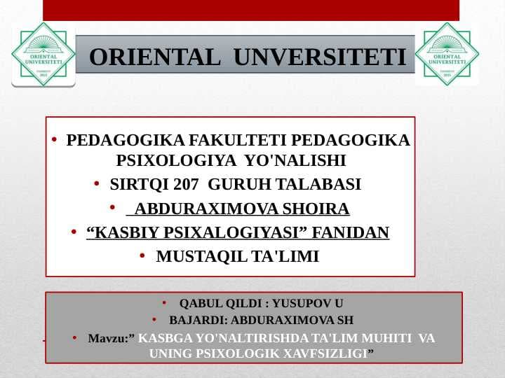 KASBGA YO'NALTIRISHDA TA'LIM MUHITI  VA UNING PSIXOLOGIK XAVFSIZLIGI