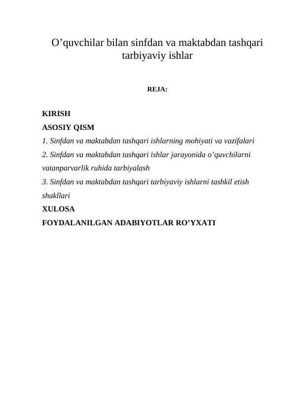 O’quvchilar bilan sinfdan va maktabdan tashqari tarbiyaviy ishlar