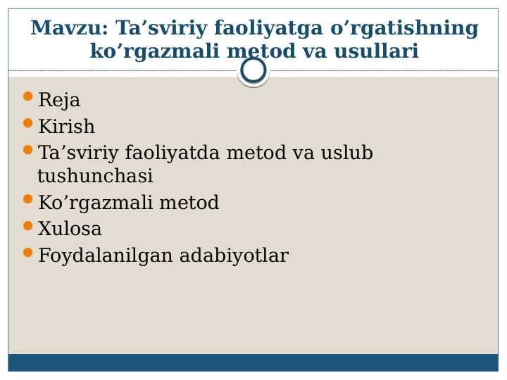 Ta’sviriy faoliyatga o’rgatishning ko’rgazmali metod va usullari