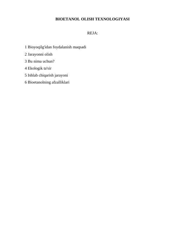 BIOETANOL OLISH TEXNOLOGIYASI