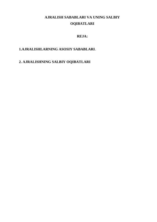 Ajralish sabablari va uning salbiy oqibatlari