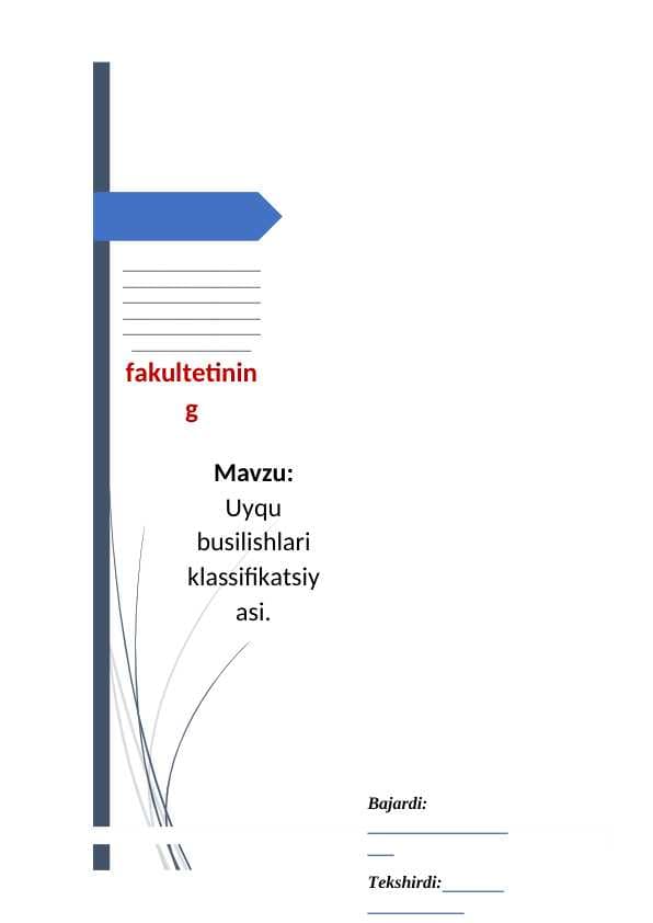 Uyqu buzilishlari klassifikatsiyasi (referat)