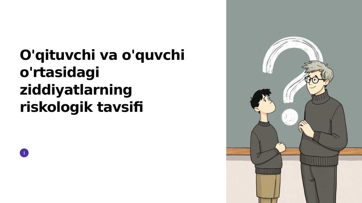 Oʻquvchi va oʻqituvchilar oʻrtasidagi ziddiyatlar riskologik tavsifi