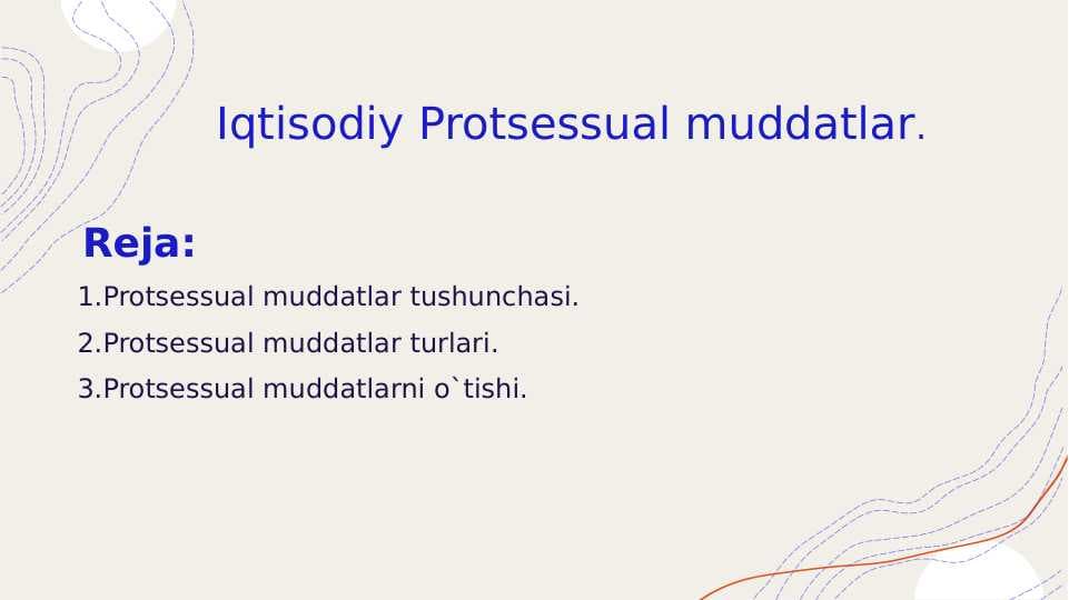 Iqtisodiy Protsessual muddatlar