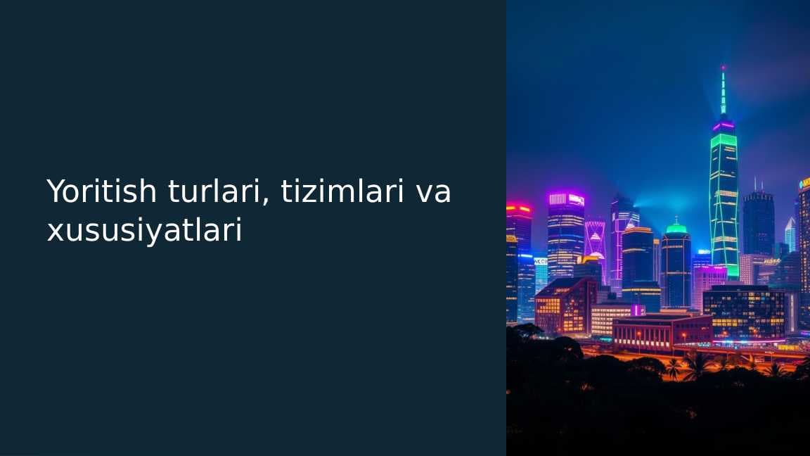 Yoritish-turlari-tizimlari-va-xususiyatlari