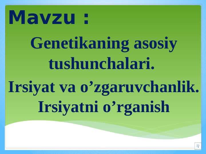Genetikaning asosiy tushunchalari