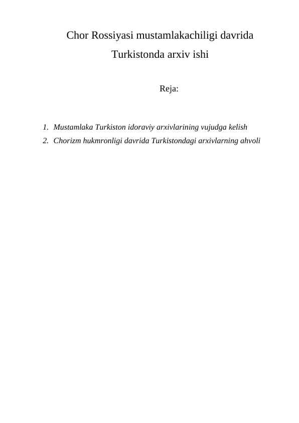 Chor Rossiyasi mustamlakachiligi davrida Turkistonda arxiv ishi