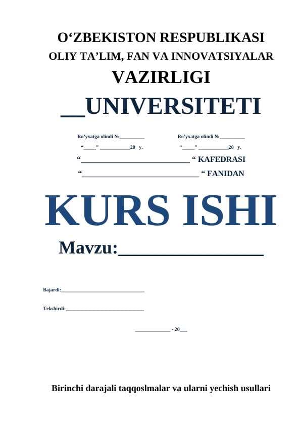 Birinchi darajali taqqoslmalar va ularni yechish usullari