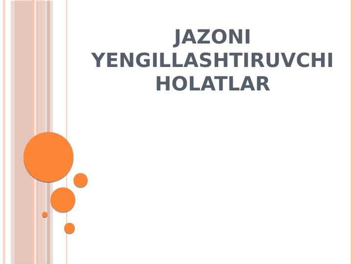 Jazoni yengillashtiruvchi holatlar