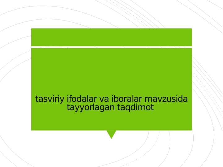 tasviriy ifodalar va iboralar