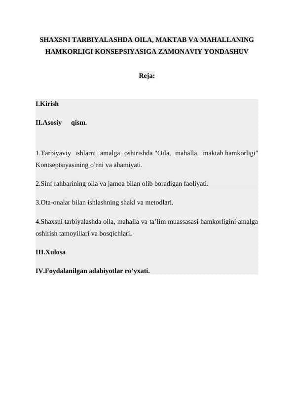 Shaxsni tarbiyalashda oila, maktab va mahallaning hamkorligi