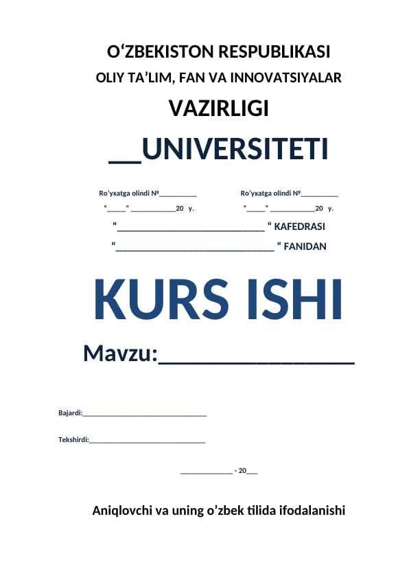 Aniqlovchi va uning o’zbek tilida ifodalanishi