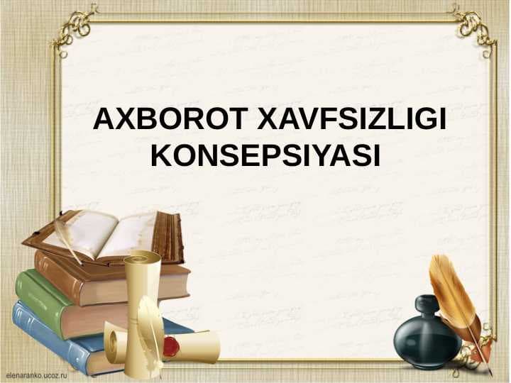 AXBOROT XAVFSIZLIGI KONSEPSIYASI