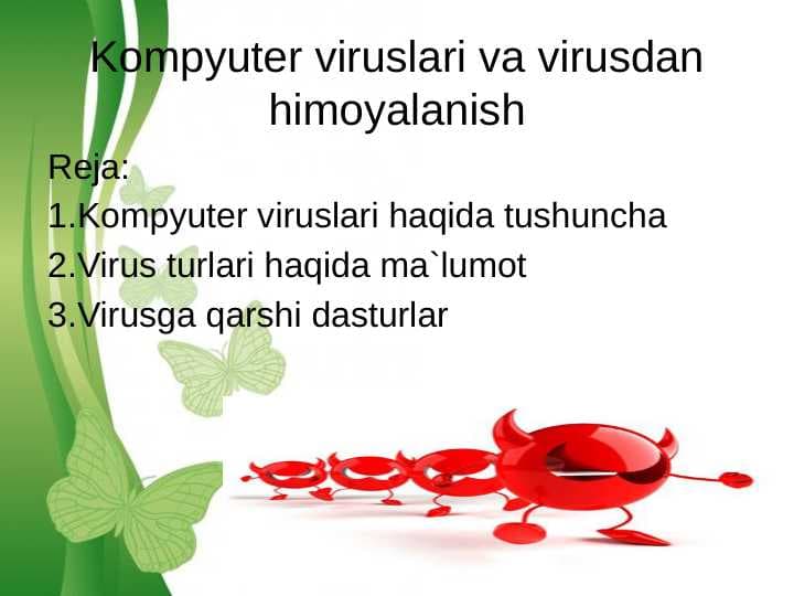 Kompyuter viruslari va virusdan himoyalanish