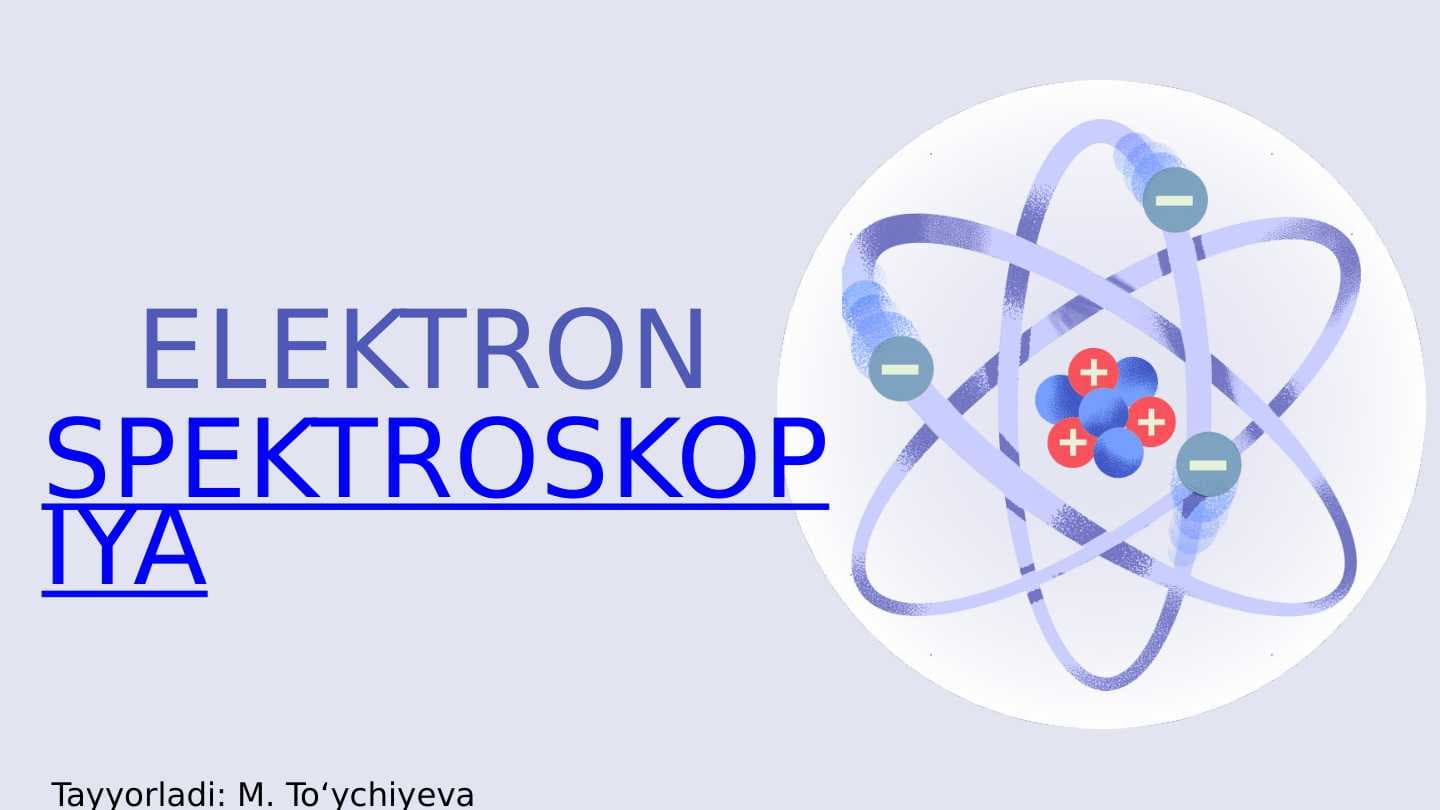 ELEKTRON SPEKTROSKOPIYA