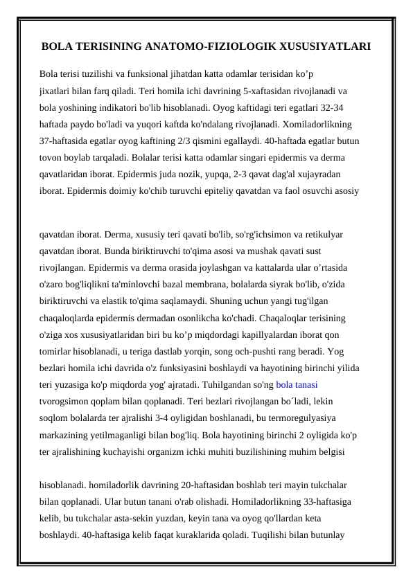 BOLA TERISINING ANATOMO-FIZIOLOGIK XUSUSIYATLARI