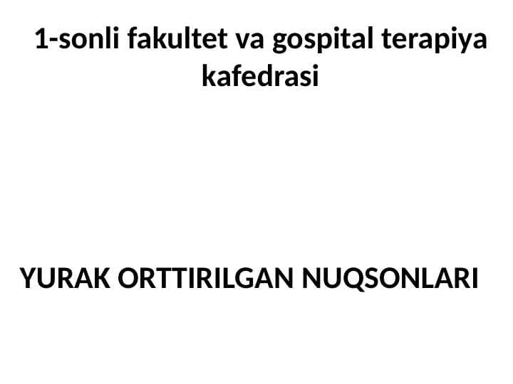 YURAK ORTTIRILGAN NUQSONLARI. Yurak mitral va aortal nuqsonlari