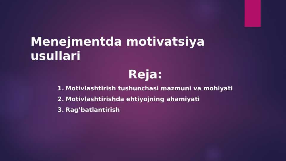 Menejmentda motivatsiya usullari
