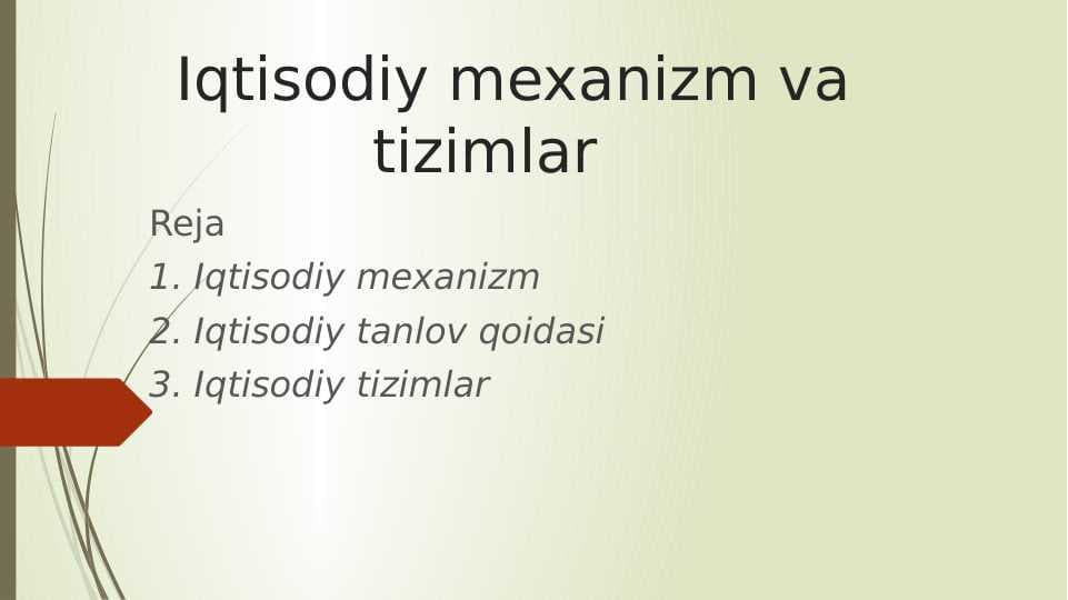 Iqtisodiy mexanizm va tizimlar