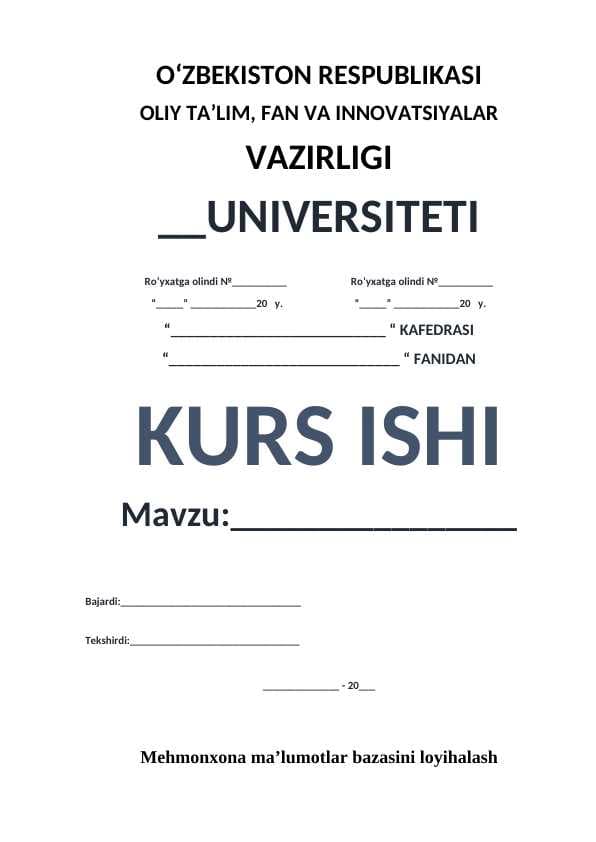 Mehmonxona ma’lumotlar bazasini loyihalash