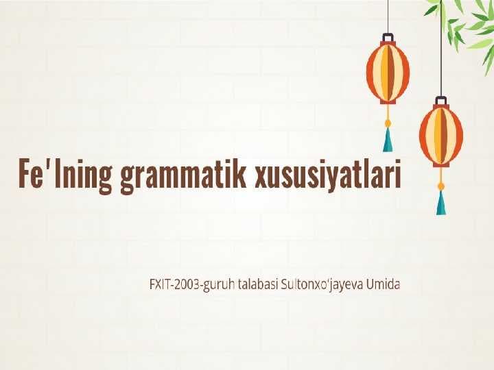 Xitoy tilida Fe'lning grammatik xususiyatlari