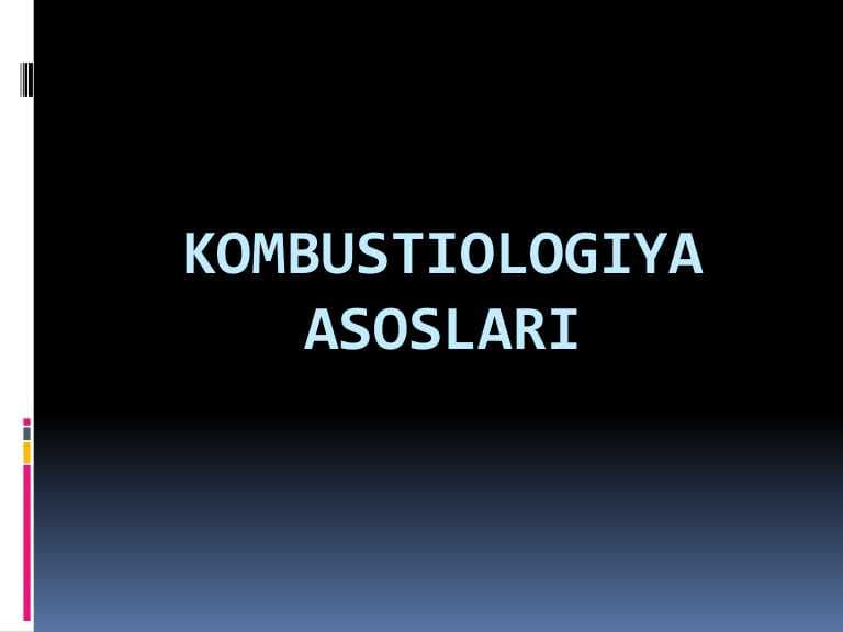 Kombustiologiya asoslari