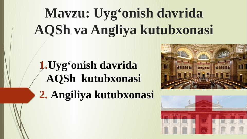Uyg‘onish davrida AQSh va Angliya kutubxonasi