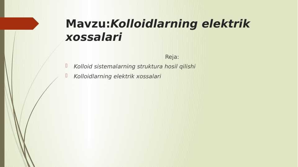 Kolloidlarning elektrik xossalari