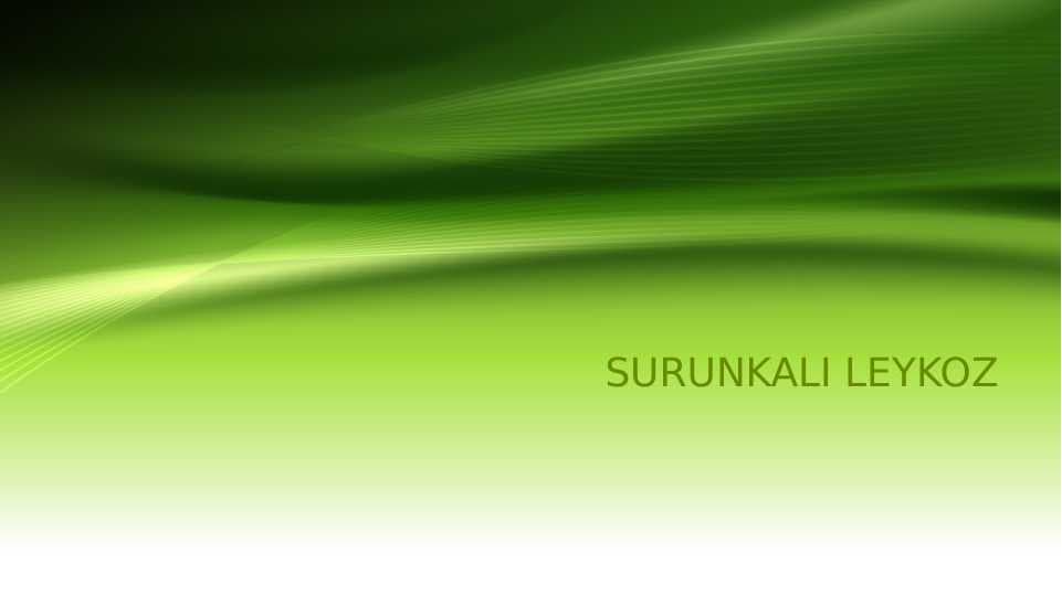 Surunkali leykoz