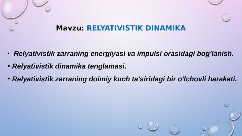 RELYATIVISTIK DINAMIKA